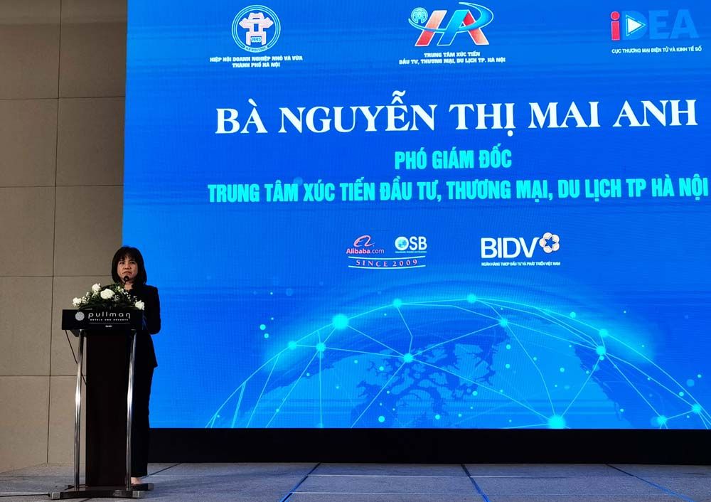 Bà Nguyễn Thị Mai Anh - PGĐ Trung tâm Xúc tiến Đầu tư, Thương mại, Du lịch Hà Nội chia sẻ về tiềm năng TMĐT xuyên biên giới