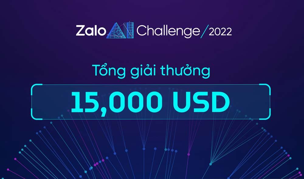 Zalo AI Challenge 2022 có giải thưởng lên đến 15000 USD