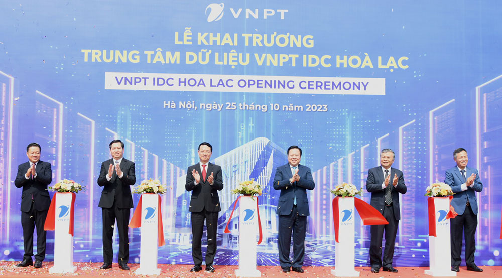 VNPT khai trương Trung tâm dữ liệu VNPT IDC Hòa Lạc
