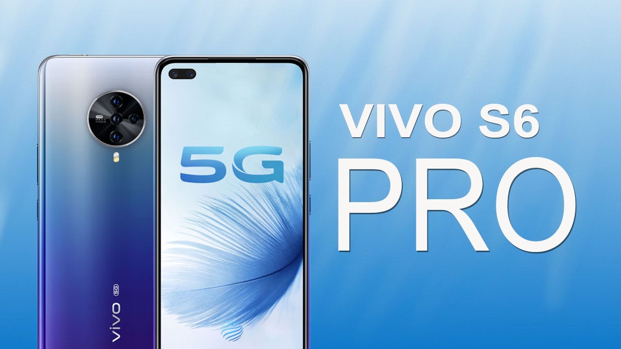 Vivo S6 Pro