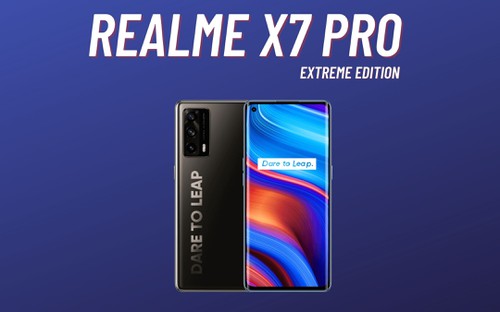 Realme X7 Pro Extreme Edition