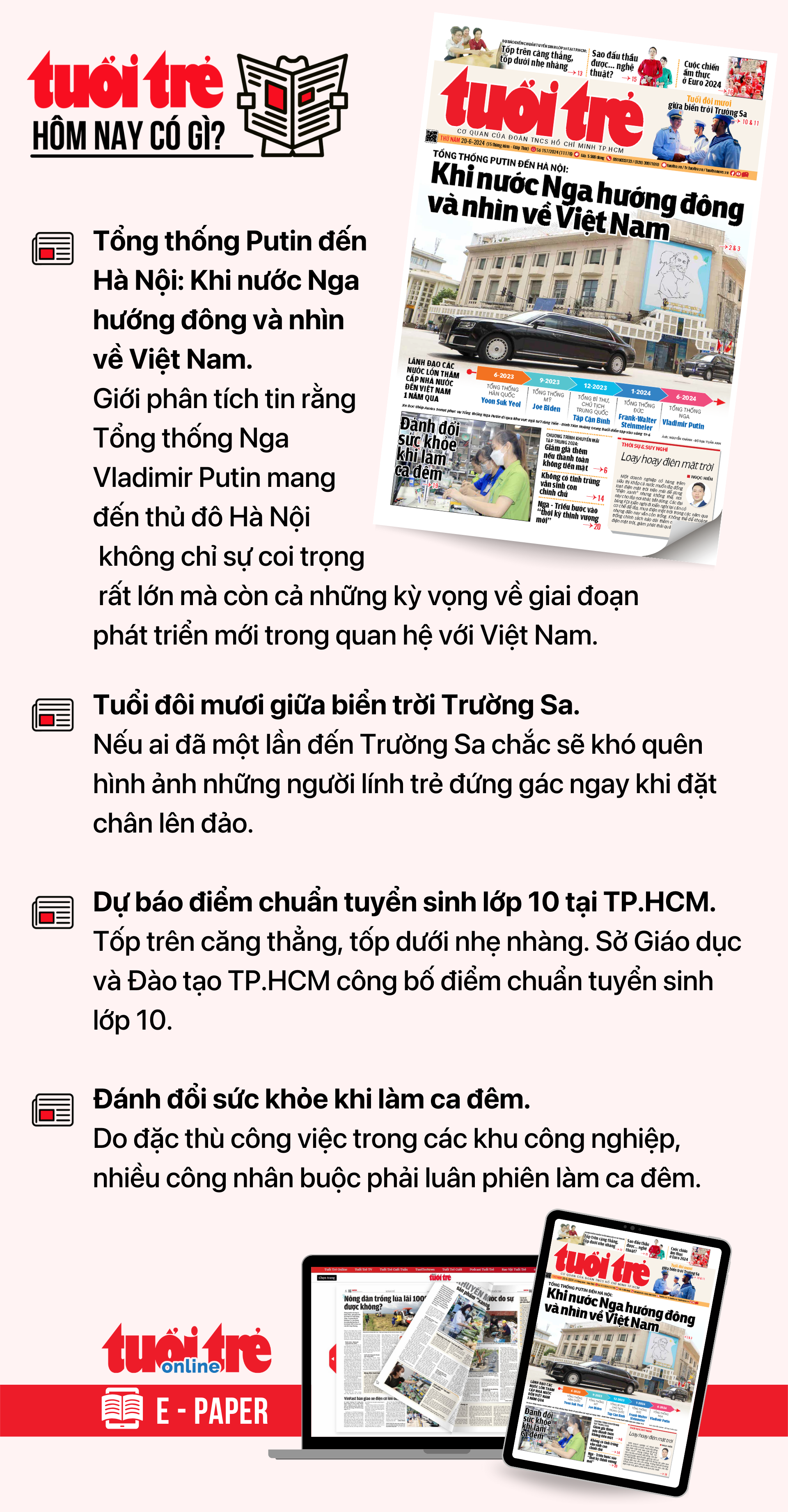 Tin tức chính trên Tuổi Trẻ nhật báo hôm nay 20-6. Để đọc Tuổi Trẻ báo in phiên bản E-paper, mời bạn đăng ký Tuổi Trẻ Sao TẠI ĐÂY