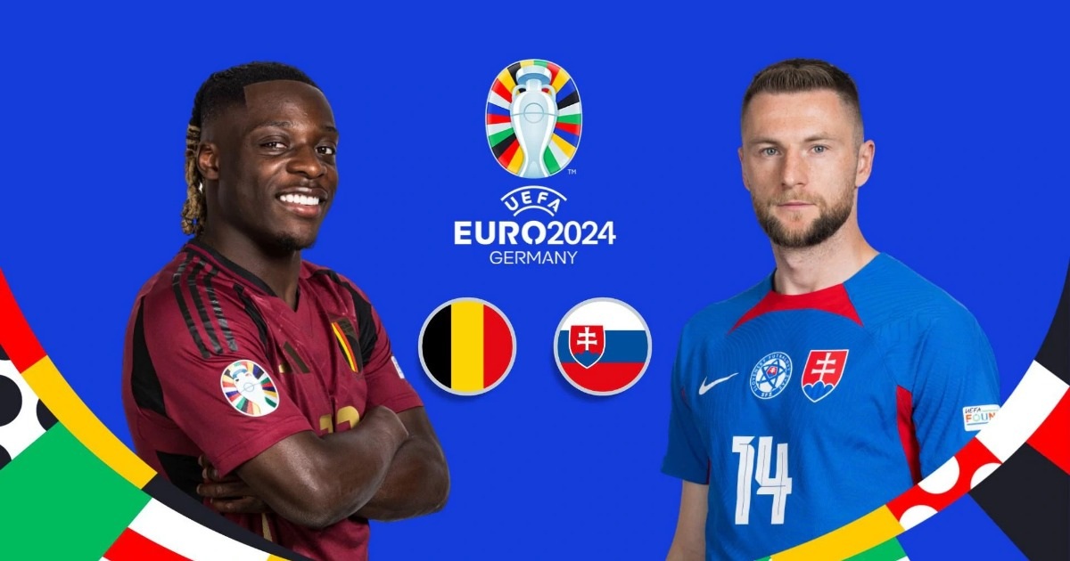 Nhận định Bỉ - Slovakia (23h ngày 17/6): "Quỷ đỏ" phô diễn sức mạnh?
