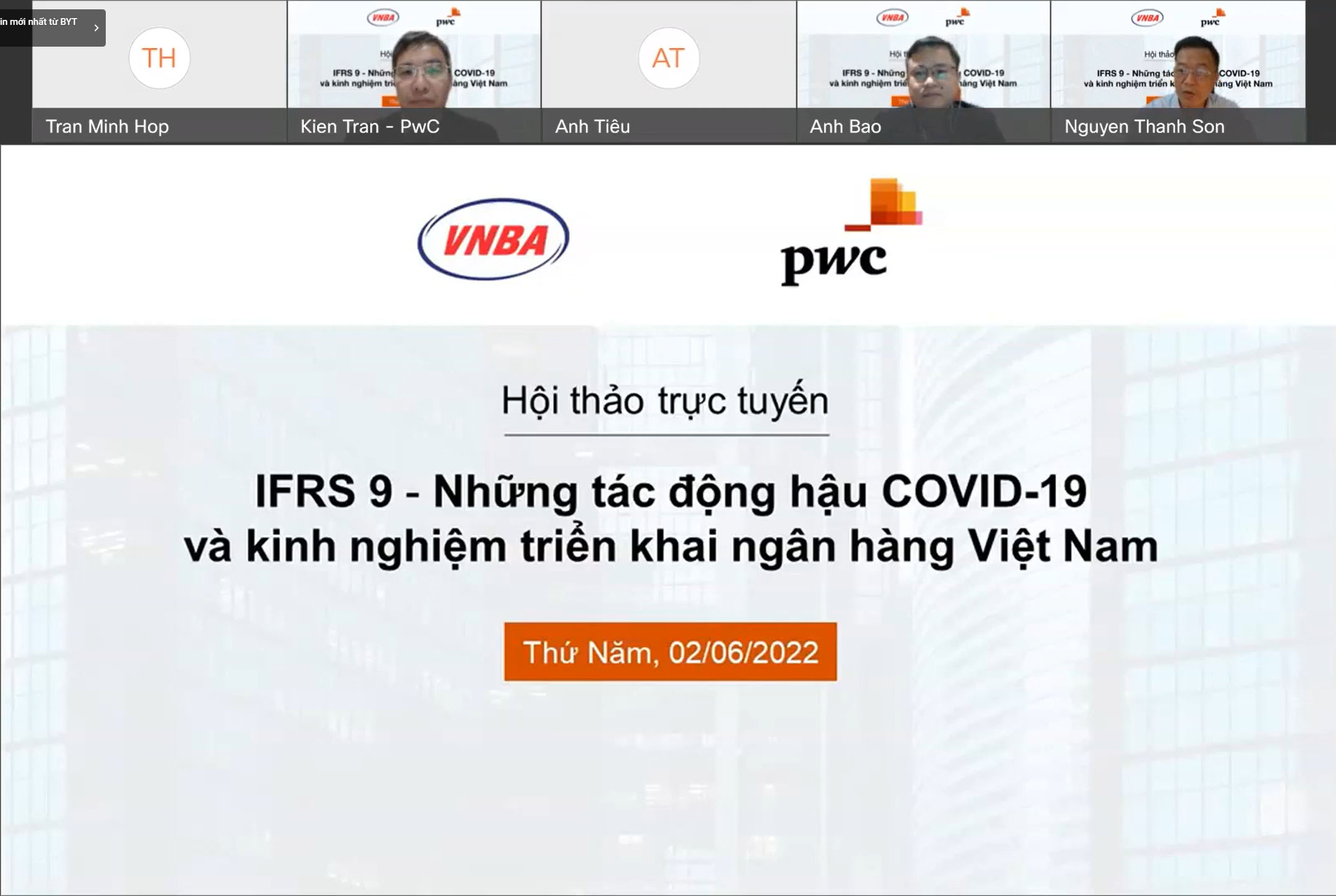 Hội thảo trực tuyến “IFRS9: Những tác động hậu COVID-19 và kinh nghiệm triển khai tại Ngân hàng Việt Nam”