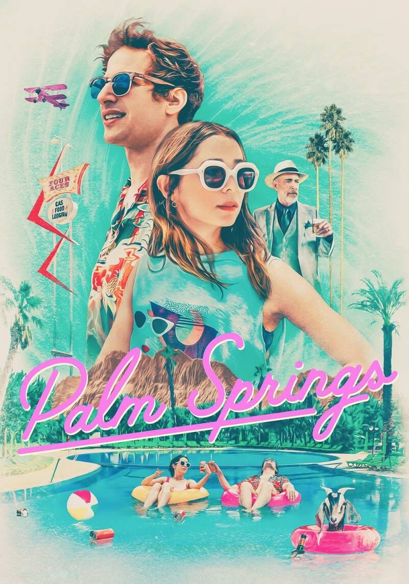 Review phim Palm Springs - Mở mắt thấy hôm qua