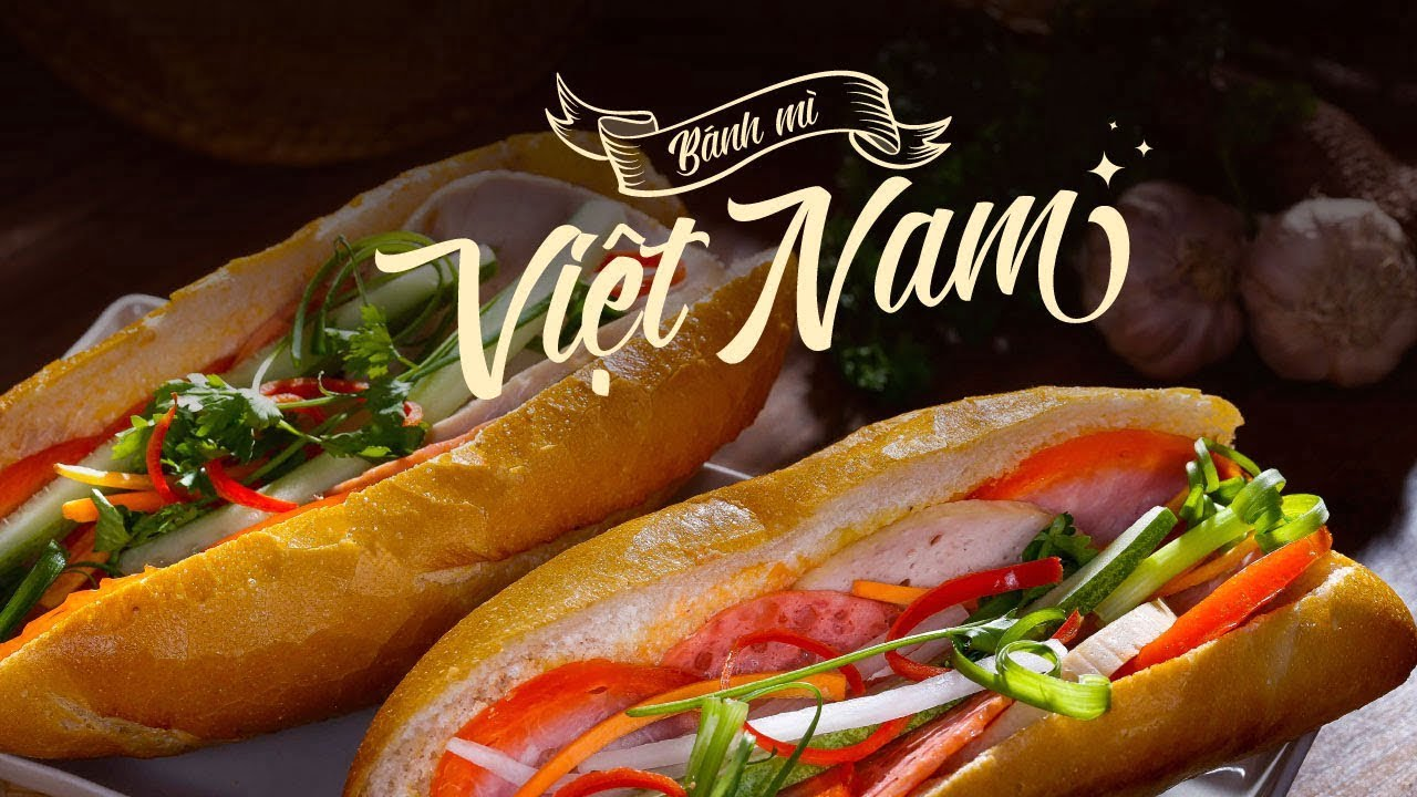 Bánh mì Việt Nam - Hành trình chinh phục thứ hạng số 1
